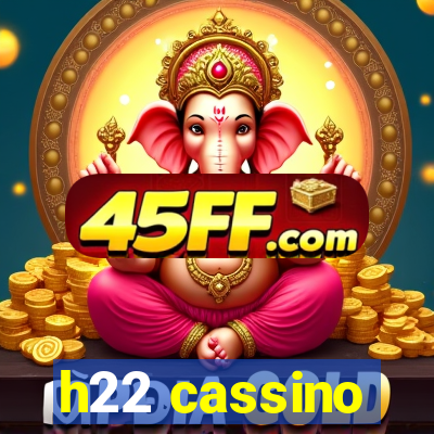 h22 cassino